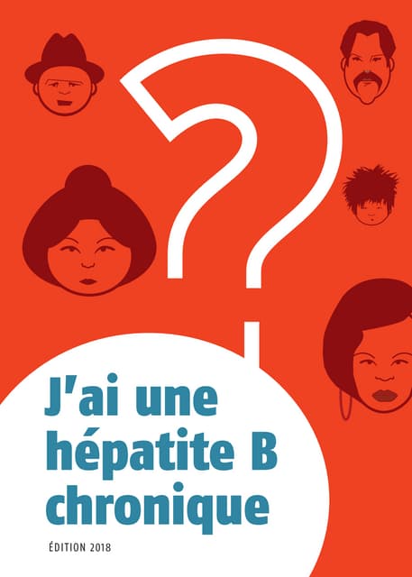 J'ai une hépatite B chronique édition 2018