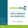 Jak číst a vyhodnocovat data v Google Analytics