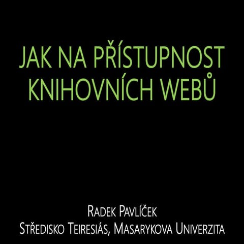 Jak na přístupnost knihovních webů