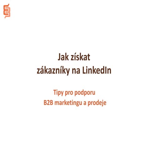 Jak získat B2B zákazníky na LinkedIn