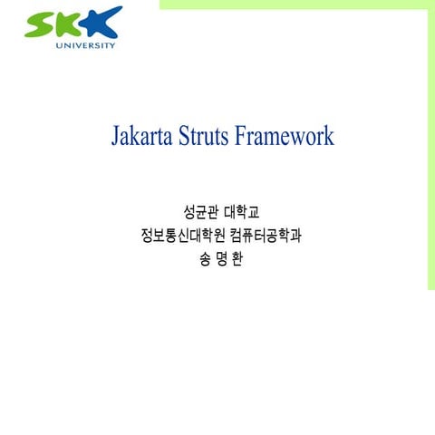 Jakarta Struts Framework
