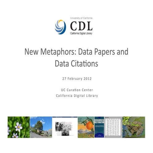 New Metaphors: Data Papers and Data Citations