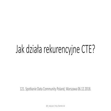 Jak działa rekurencyjne CTE?