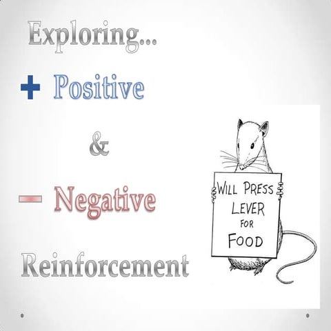 Jake farr positive v negative reinforcement