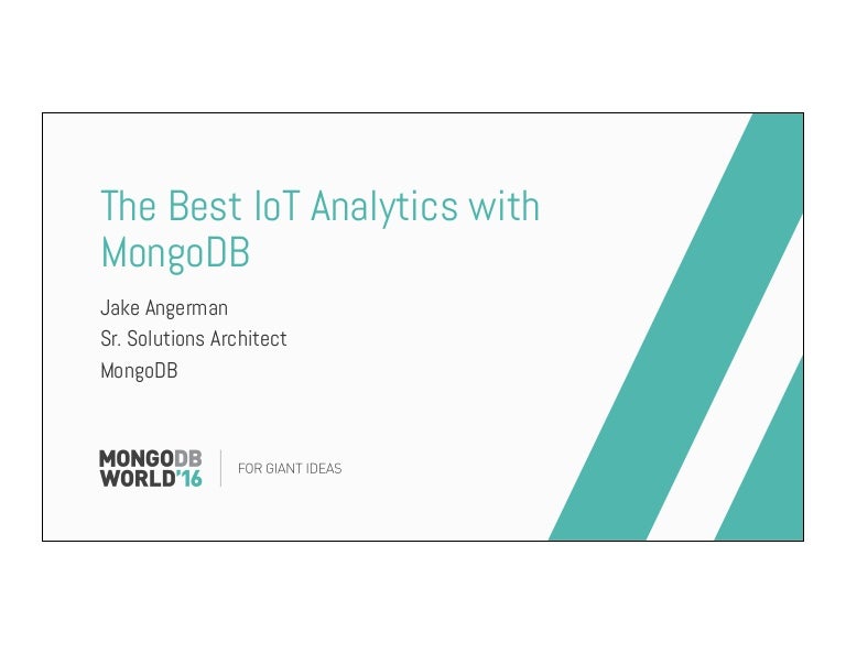Best Architect In The World mongodb world 2016: the best iot analytics with mongodb Best Architect In The World mongodb world 2016: the best iot analytics with mongodb