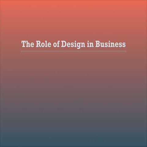 The Role of Design in Business