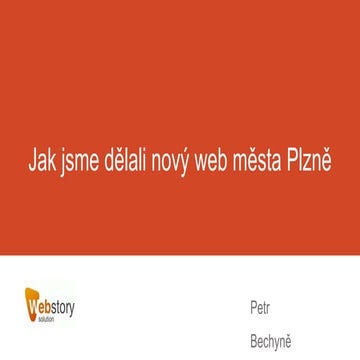 Jak jsme dělali nový web města plzně