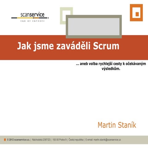 Jak jsme zaváděli scrum