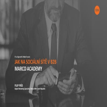 Jak na socialni site v B2B - Filip Frid