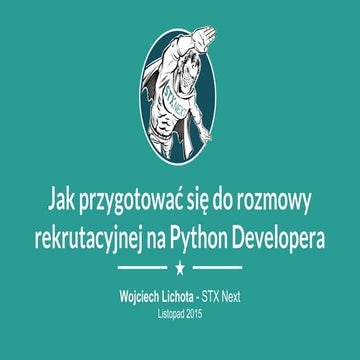 Jak przygotować się do rozmowy rekrutacyjnej na Python Developera