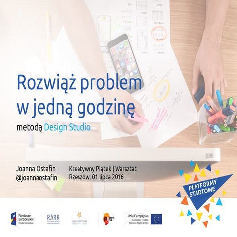 Jak rozwiązać problem w godzinę metodą Design Studio?