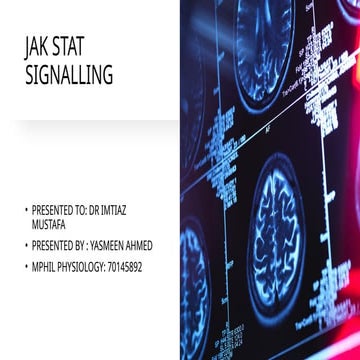 JAK STAT SINGNALING pathway and its understanding.pptx