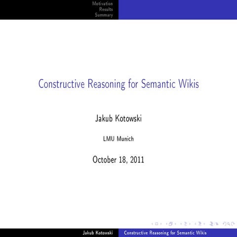 Constructive Reasoning for Semantic Wikis - PhD defense presentation