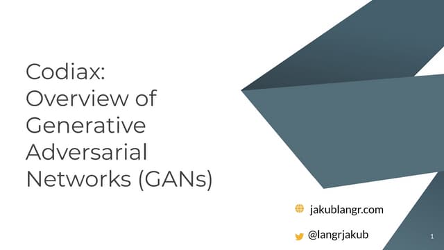 Jakub Langr (University of Oxford) - Overview of Generative Adversarial Netwo...