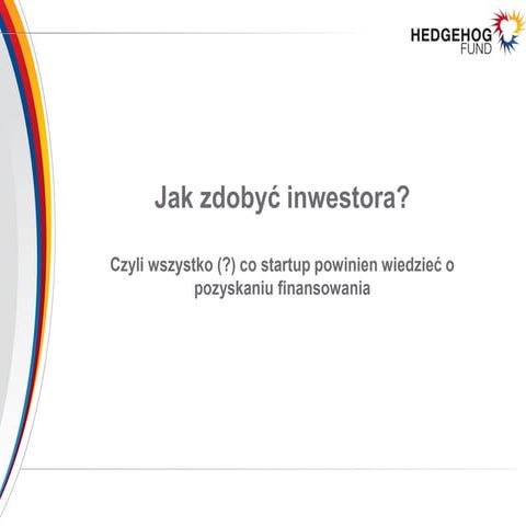 Jak zdobyć inwestora do startupu?