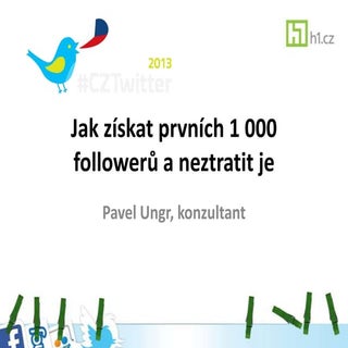 Jak získat prvních 1 000 followerů ...