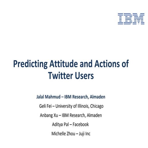 IUI 2016 talk on predicting attitude and actions