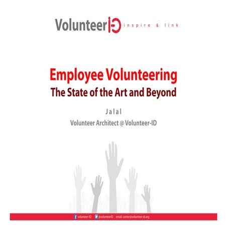 Employee Volunteering, The State of the Art and Beyond