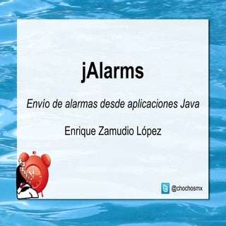 Introducción a jAlarms