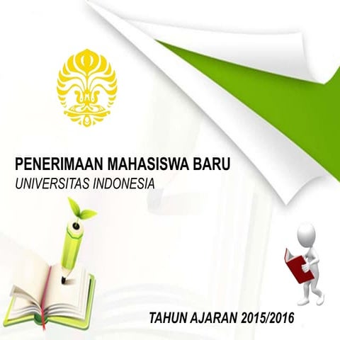 Jalur Masuk Universitas Indonesia 2015 rev 2015 01 28