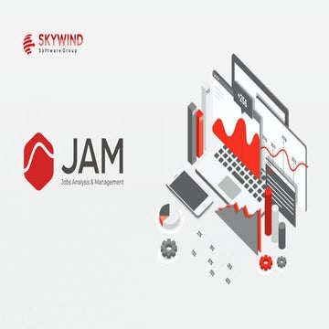 Skywind JAM™ - SAP Background Jobs Analysis and Management | PDF