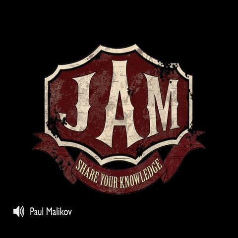 [JAM 1.1] Intro (Paul Malikov)