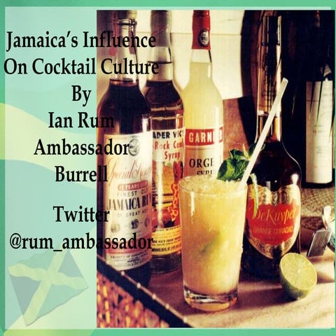 Jamaica's Influence on Cocktail Culture-Presentation