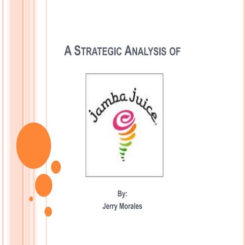 A Strategic Analysis of Jamba Juice Using Mathematical Models