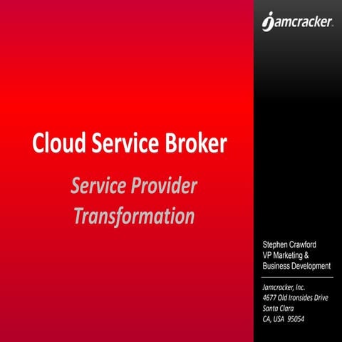 \'Cloud Service Broker\' - service provider transformation