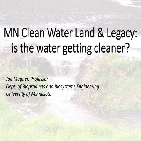 MN Clean Water Land and Legacy | PPTX