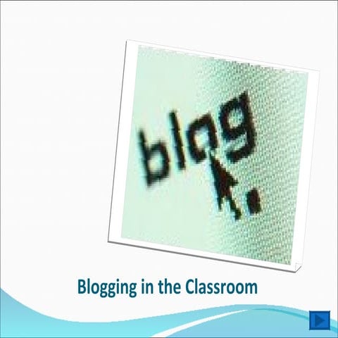 Blogging in the Classroom