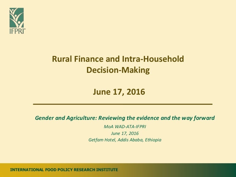 Rural Finance and IntraHousehold DecisionMaking