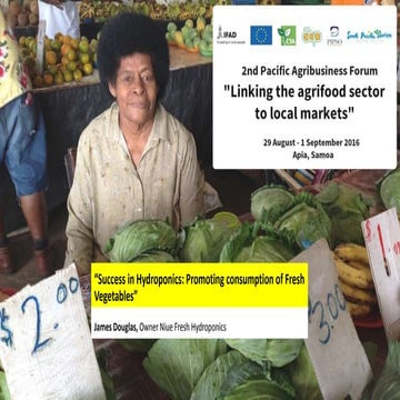 2nd Pacific Agribusiness Forum: James Douglas "Success in Hydroponics: Promot...
