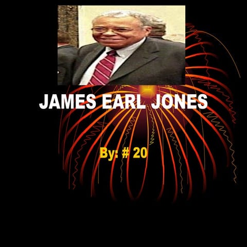 James Earl Jones | PPT