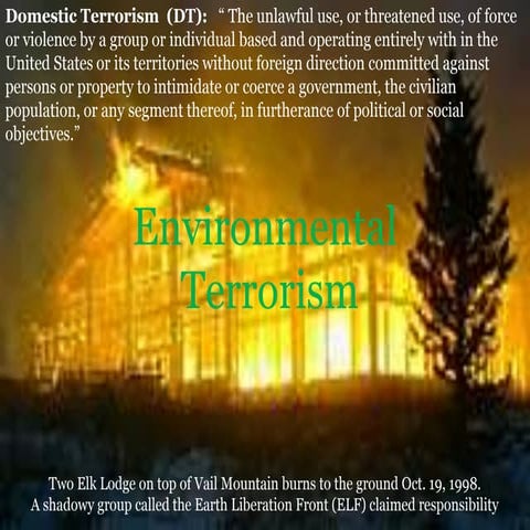 James Feldkamp on environmental terrorism