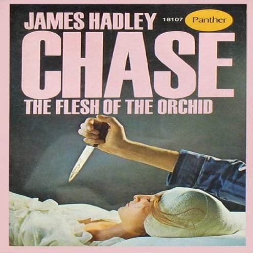 JAMES HADLEY CHASE the-flesh-of-the-orchid.pdf