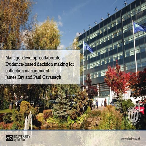Paul Cavanagh and James Kay: Manage, Develop, Collaborate: Evidence-Based Dec...