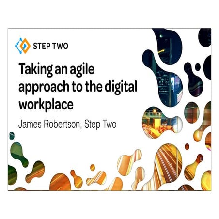 Taking an agile approach to the digital workplace