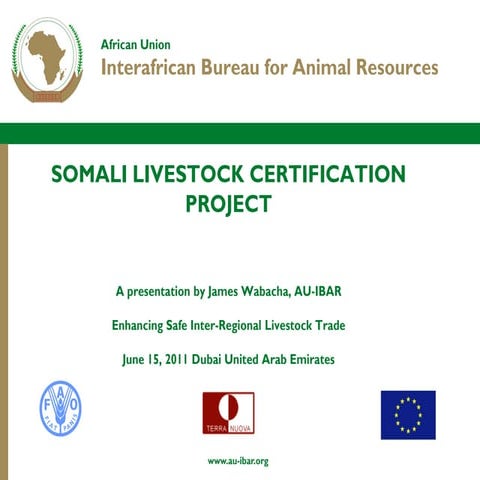 Somali livestock certification project (SOLICEP)