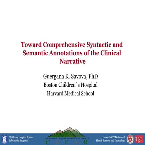 Towards comprehensive syntactic and semantic annotations of the clinical narr...
