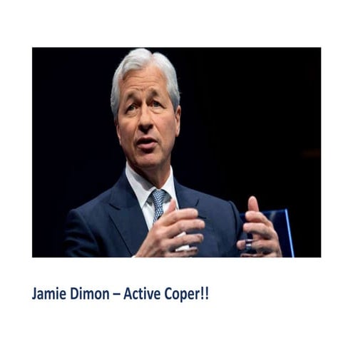 Jamie Dimon -- Active Coper!!!