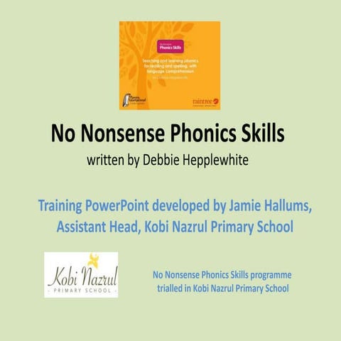 Jamie hallums dh_training presentation no nonsense phonics skills