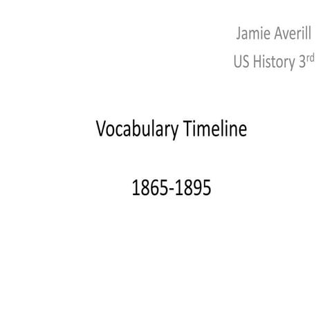 Jamie Averill - Vocabulary Timeline