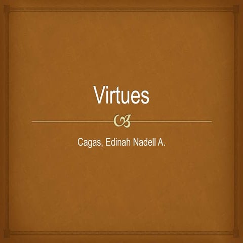 Virtues (part 2)
