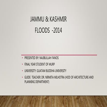 Jammu &kashmir 2014 flood case study