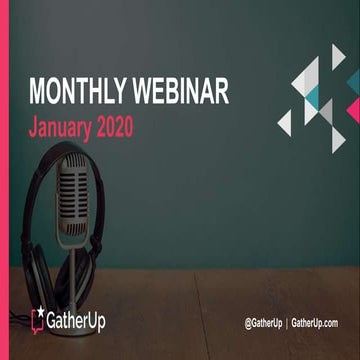 January 2020 GatherUp Customer Webinar - Social Media Sharing
