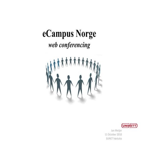 SUNET høstuke 2010: eCampus web conferencing