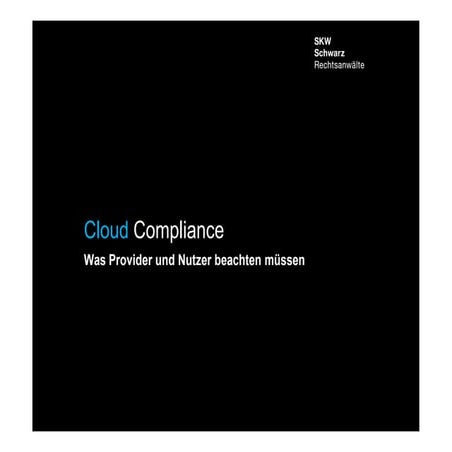SecTXL '11 | Frankfurt - Jan Schneider: "Cloud Compliance Was Provider und Nu...