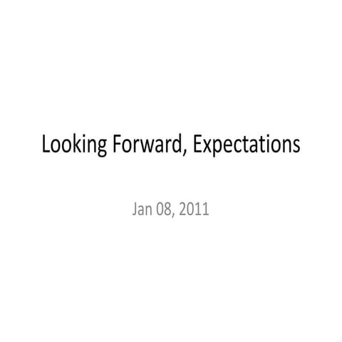 Jan0812 looking forward