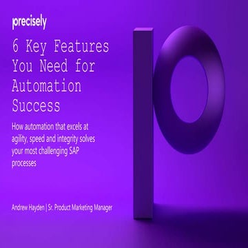 The 6 Features You Need for Automation Success